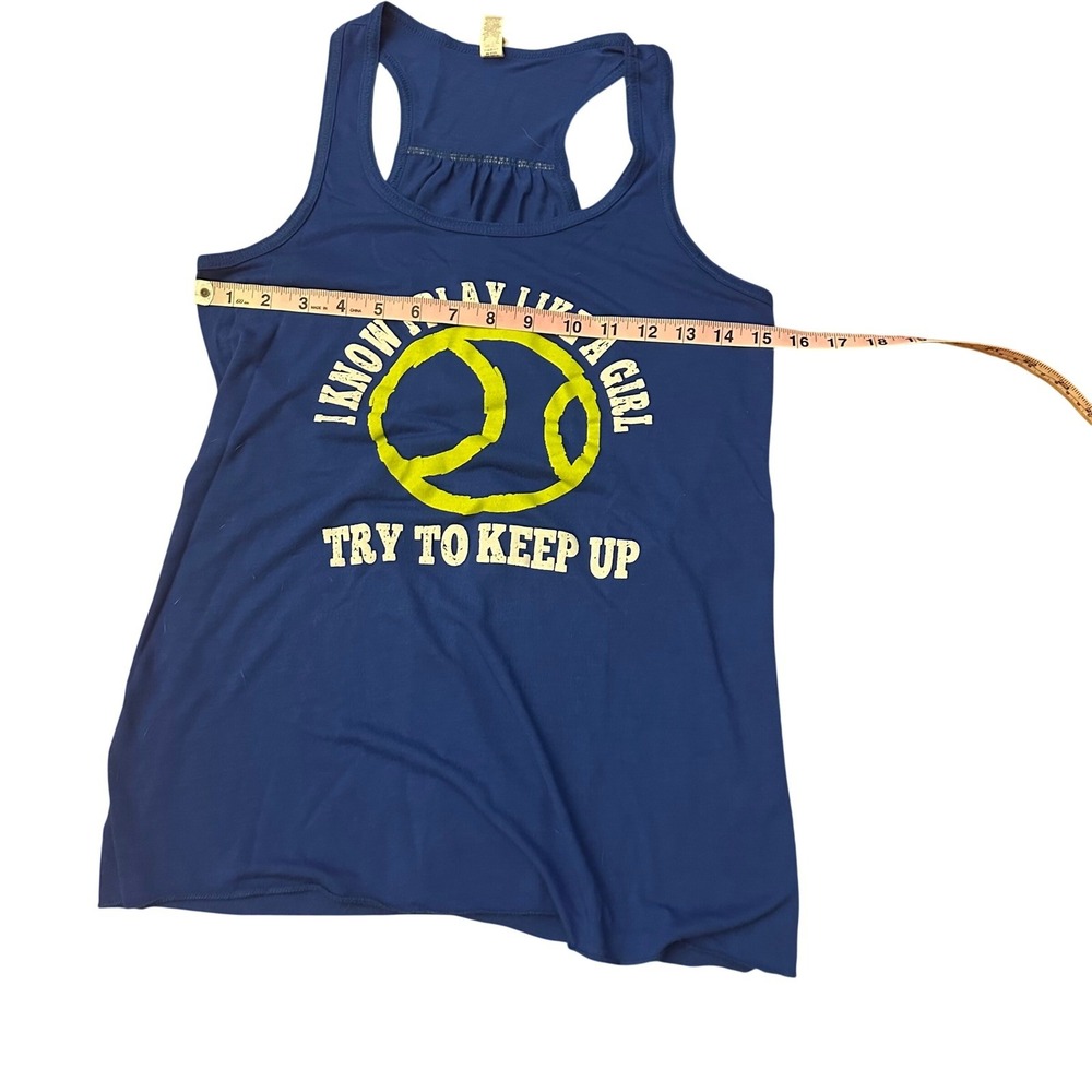 Womens Tennis Tank Top I Know I Play Like A Girl Try To Keep Up‎ Blue Medium - Picture 7 of 8